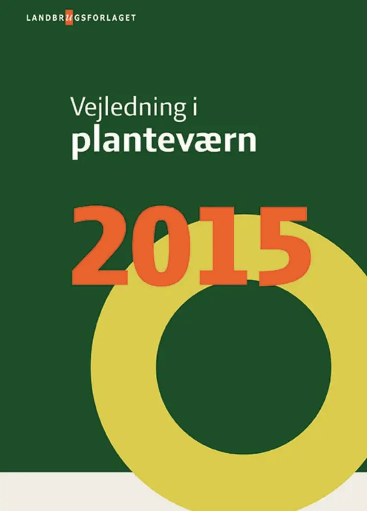 Vejledning i planteværn. Årgang 2015 af Ghita Cordsen Nielsen