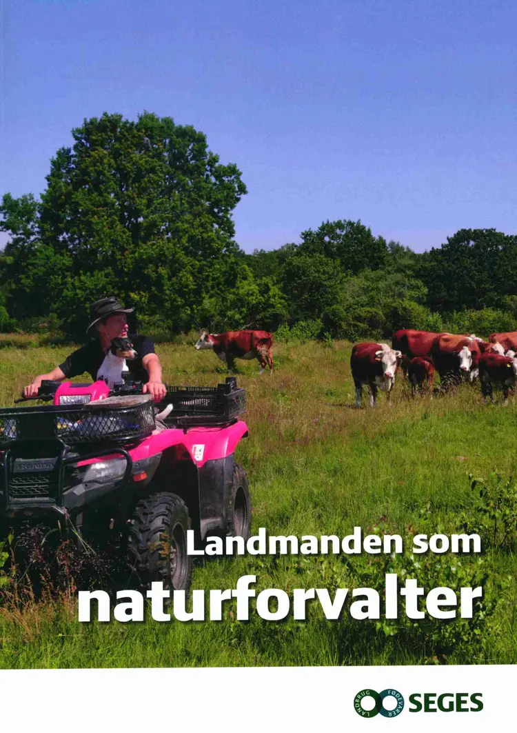 Landmanden som naturforvalter af Kathrine Tobiasen