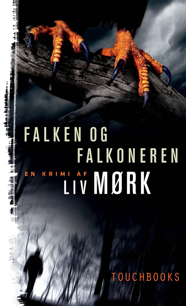 Falken og falkoneren af Liv Mørk