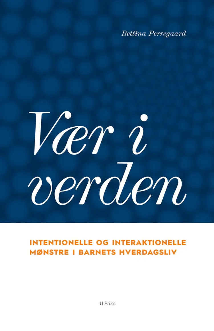Vær i verden af Bettina Perregaard