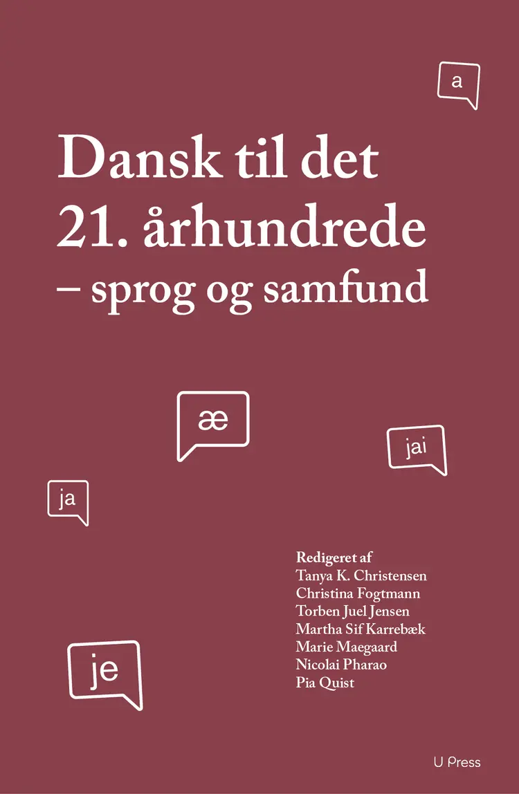 Dansk til det 21. århundrede af Torben Juel Jensen