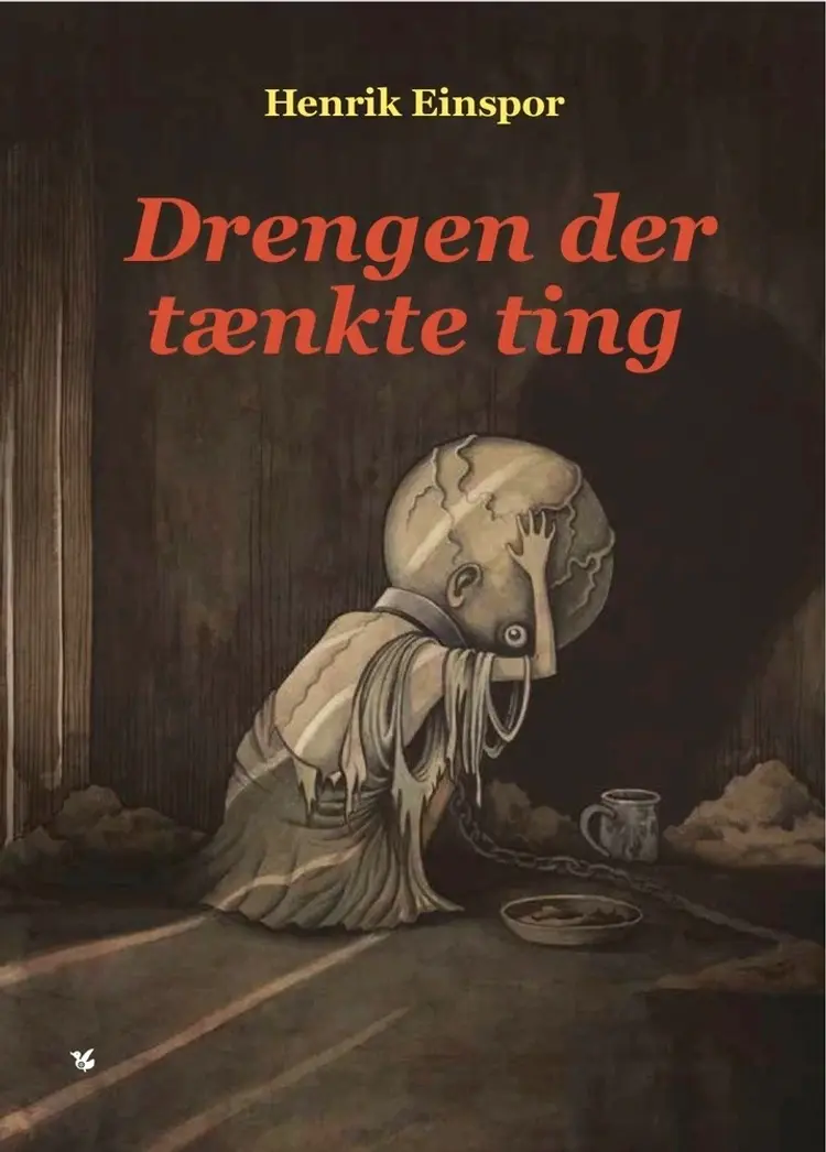 Drengen der tænkte ting af Henrik Einspor