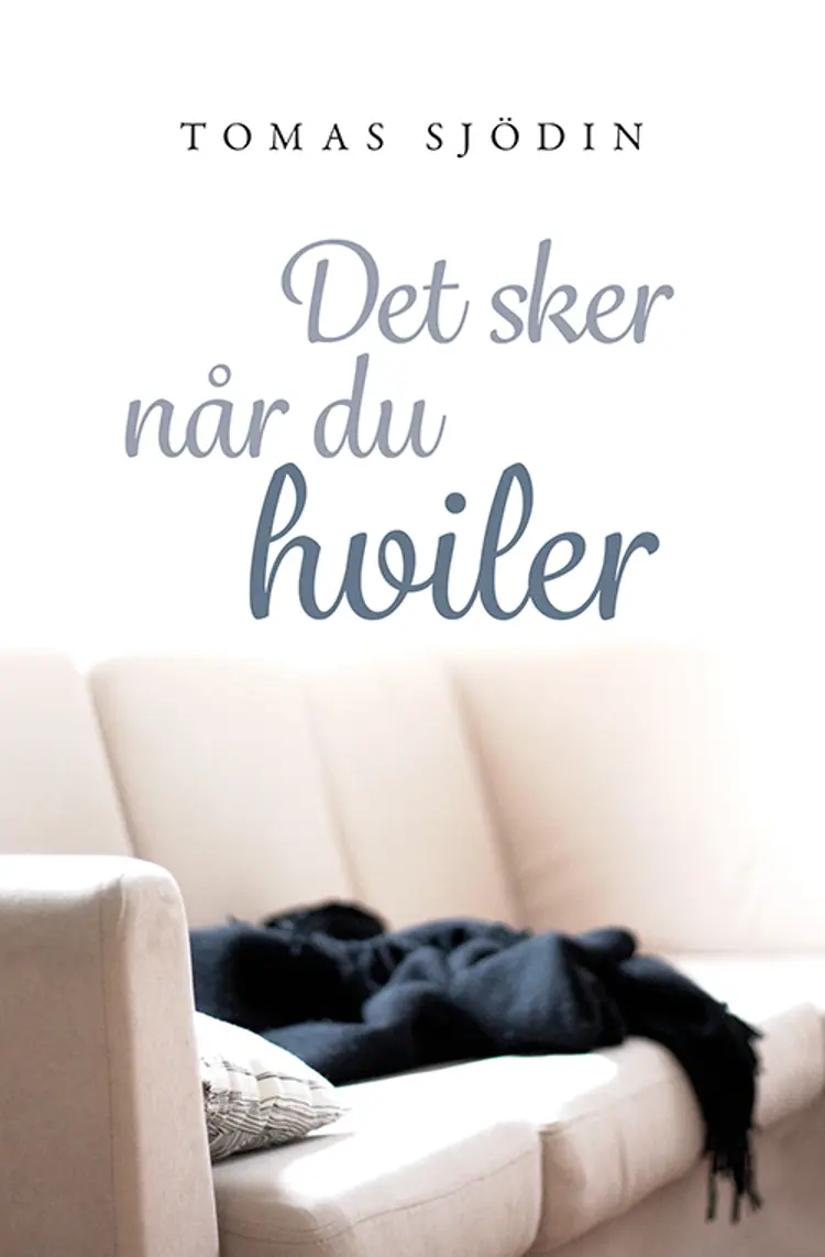Det sker når du hviler af Tomas Sjödin