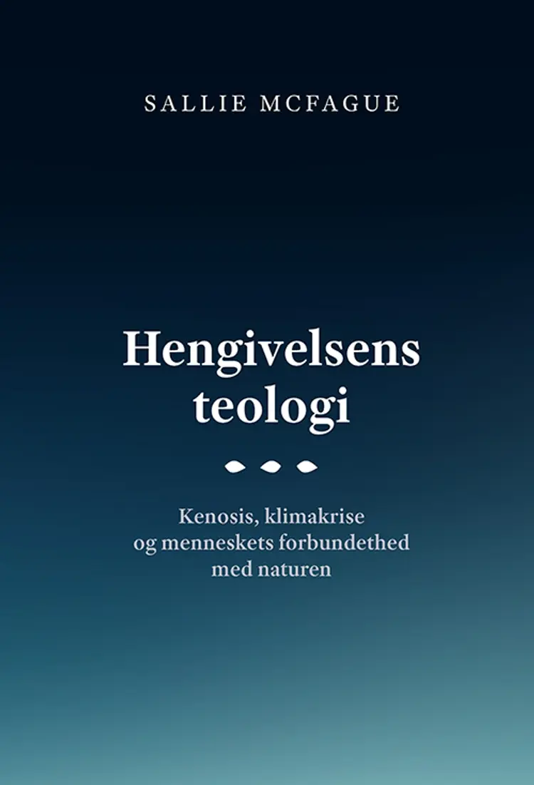 Hengivelsens teologi af Sallie McFague