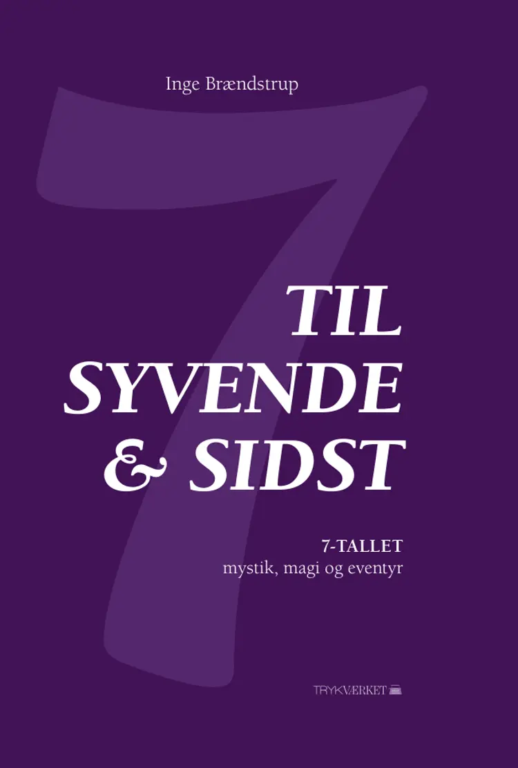 Til syvende & sidst af Inge Brændstrup