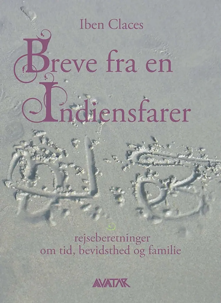 Breve fra en Indiensfarer af Iben Claces