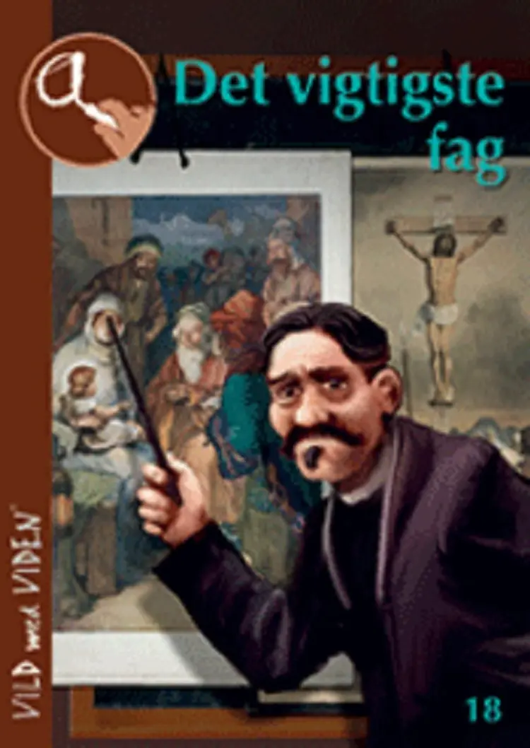 Det vigtigste fag af Anette Faye Jacobsen