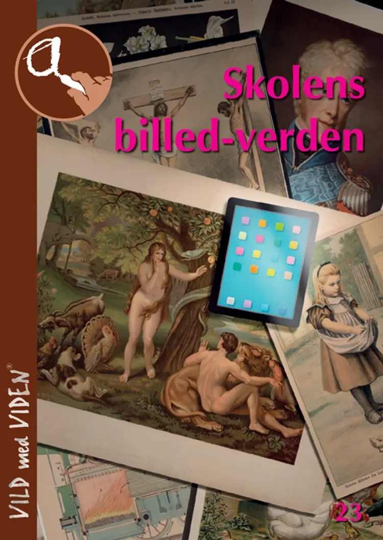 Skolens billedverden af Majken Astrup