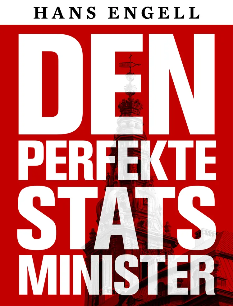 Den perfekte statsminister af Hans Engell
