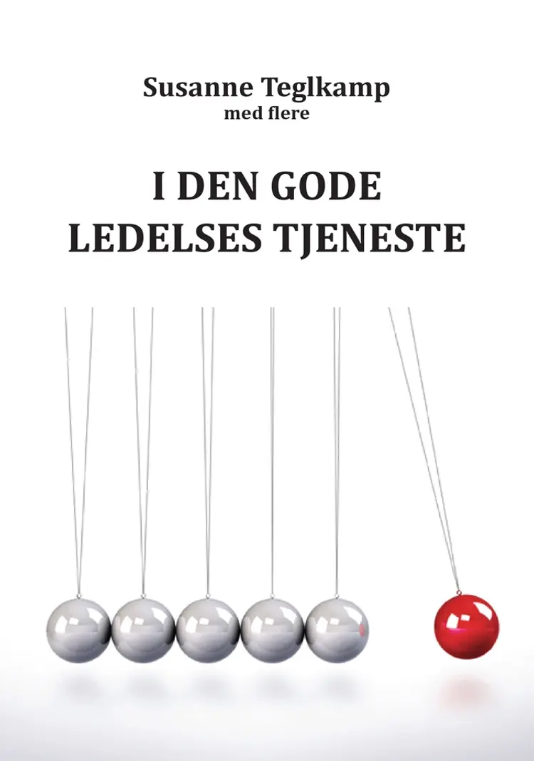 I den gode ledelses tjenste af Susanne Teglkamp