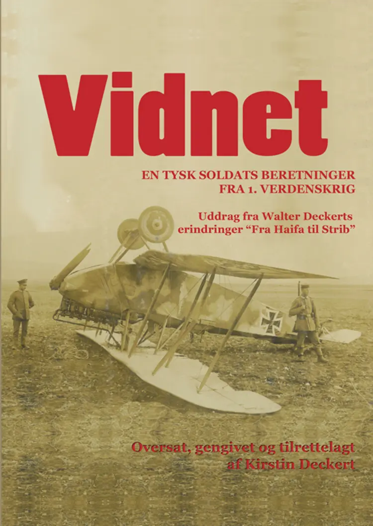 Vidnet af Kirstin Deckert
