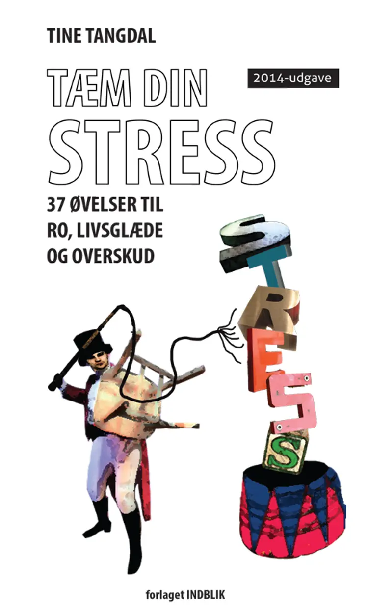 Tæm din stress af Tine Tangdal