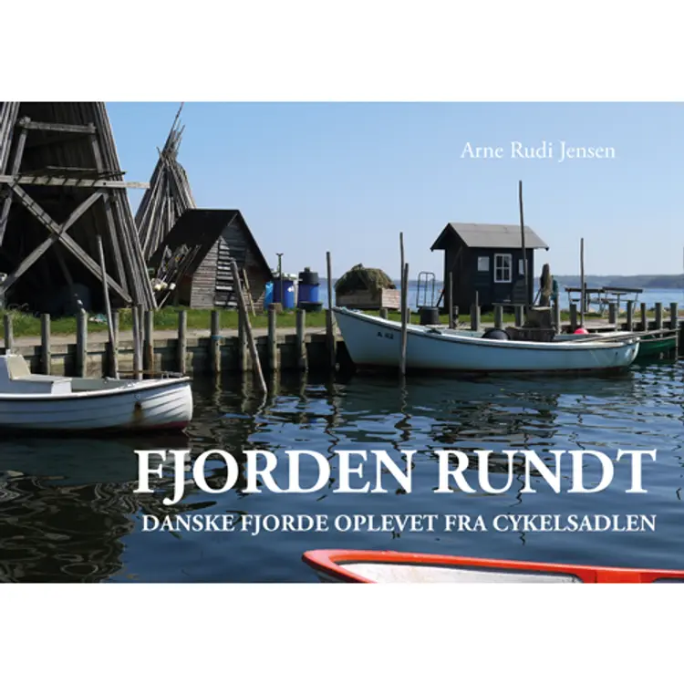 Fjorden rundt af Arne Rudi Jensen