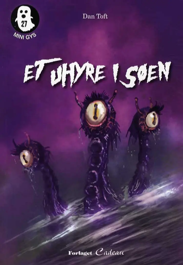 Et uhyre i søen af Dan Toft