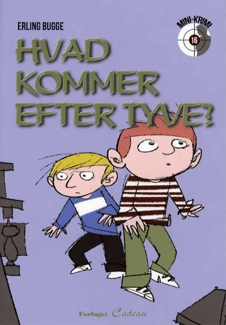 Hvad kommer efter tyve? af Erling Bugge
