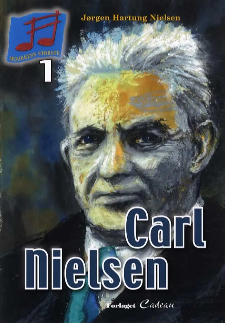 Carl Nielsen af Jørgen Hartung Nielsen