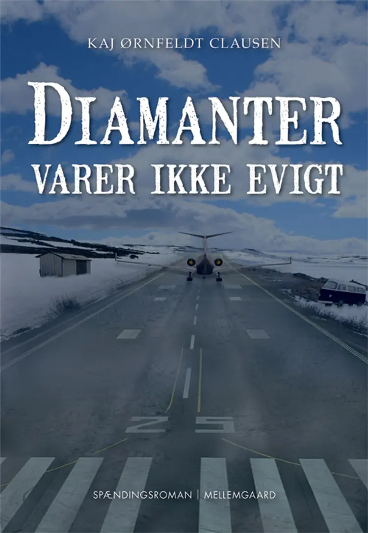 Diamanter varer ikke evigt af Kaj Ørnfeldt Clausen