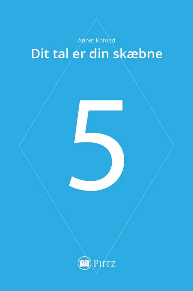 Dit tal er din skæbne - 5 af Annet Kofoed