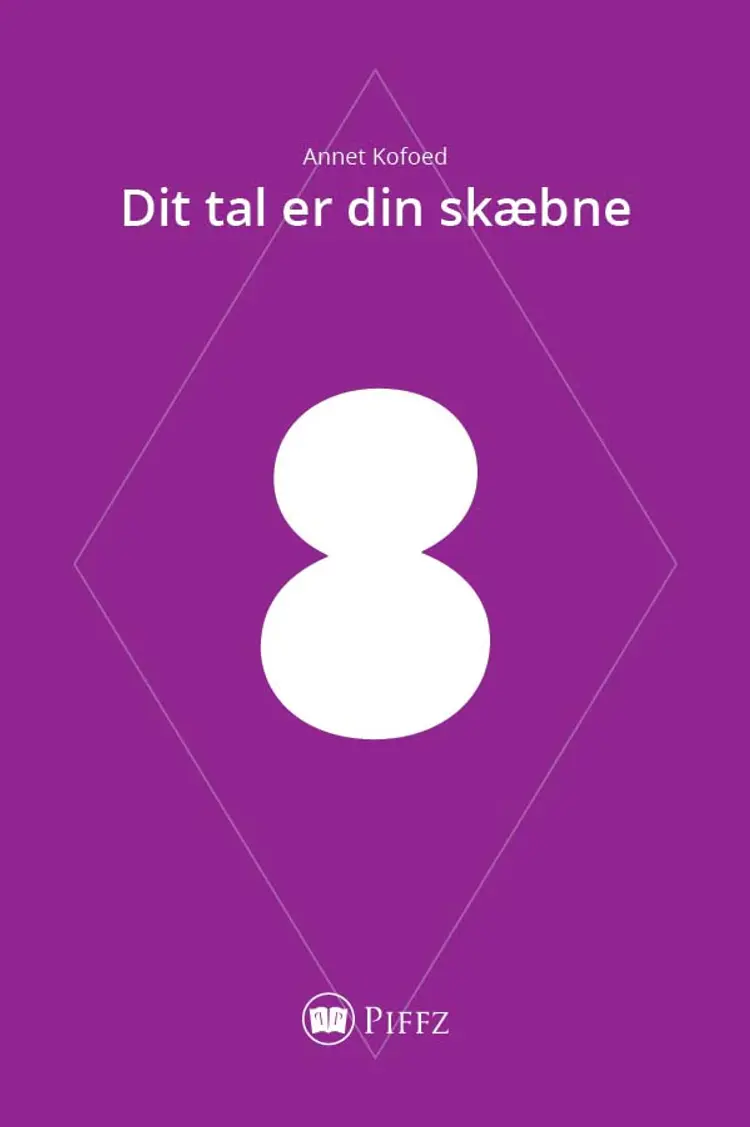 Dit tal er din skæbne - 8 af Annet Kofoed