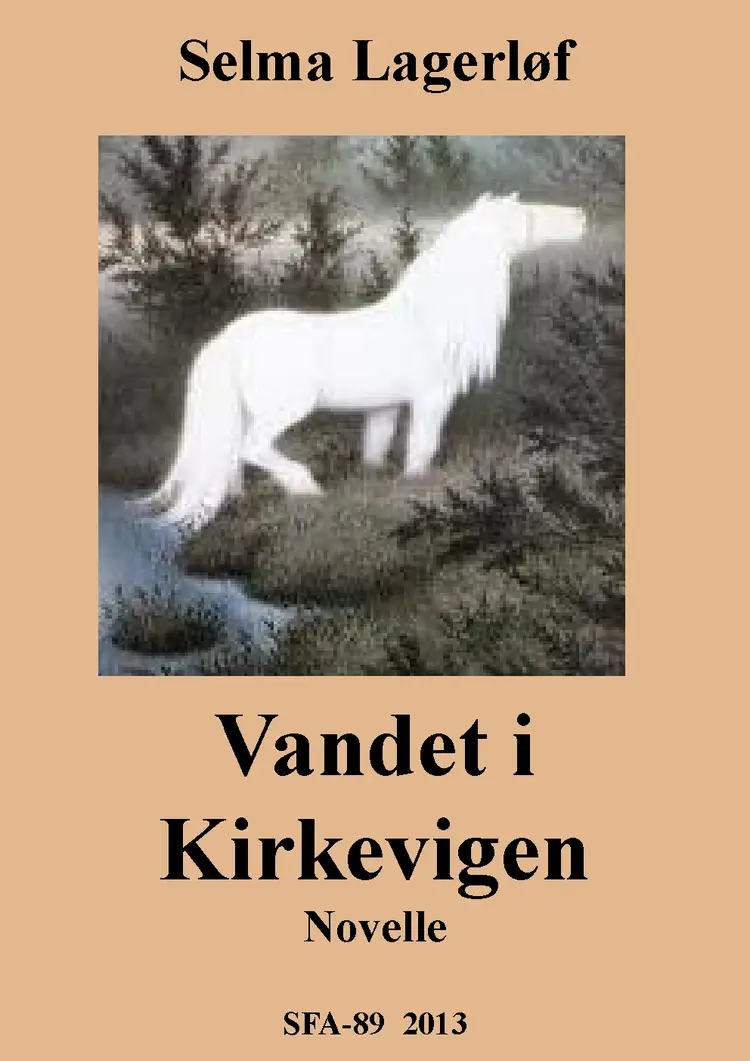 Vandet i Kirkevigen af Selma Lagerløf