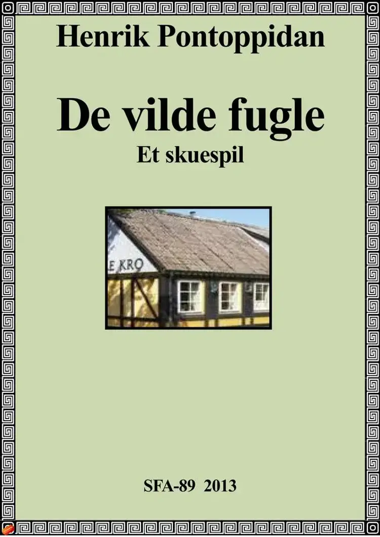 De vilde fugle af Henrik Pontoppidan