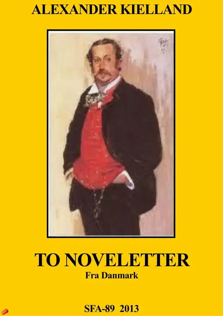 To noveletter fra danmark af Alexander Kielland