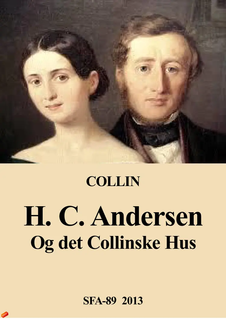 H. C. Andersen og det Collinske hus af etatsråd Collin