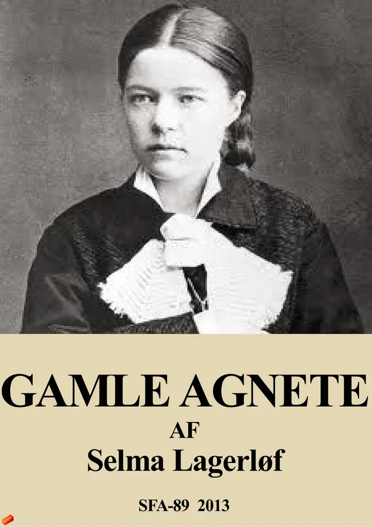 Gamle Agnete af Selma Lagerløf