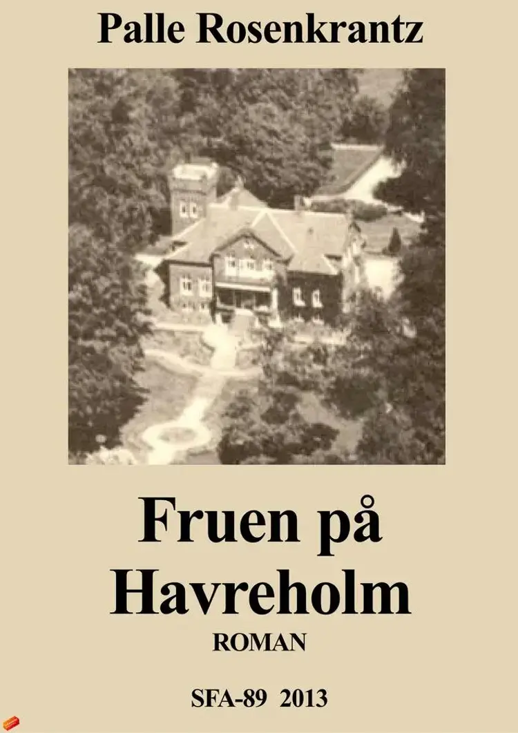 Fruen på Havreholm af Palle Rosenkrantz