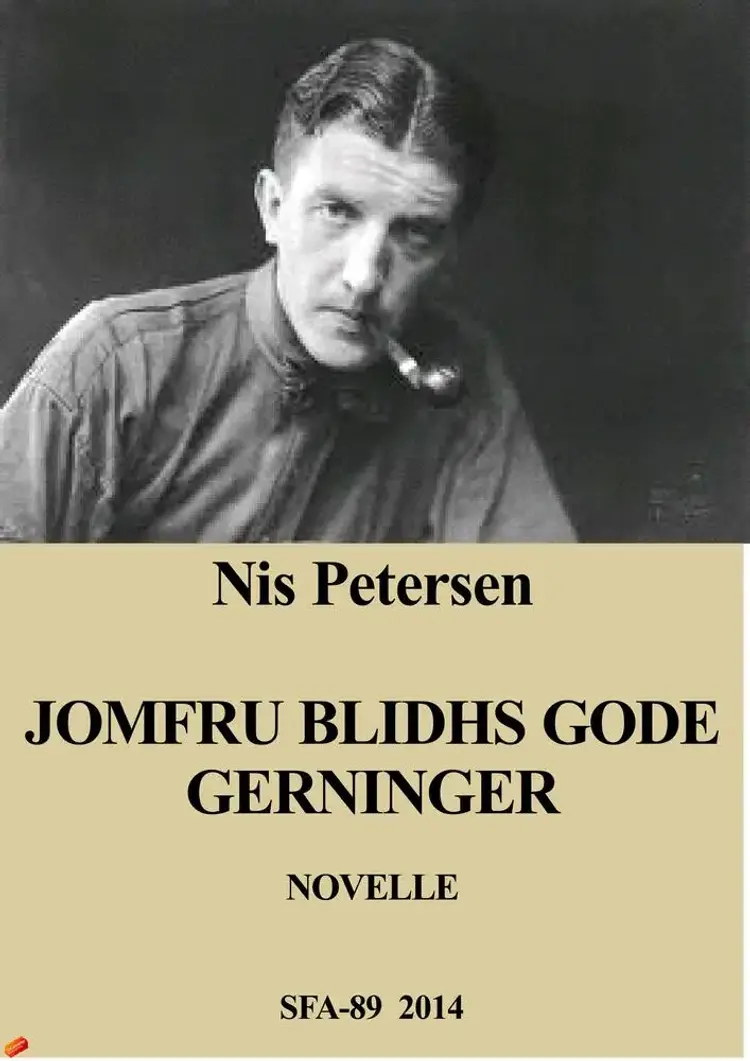 Jomfru Blidhs gode gerninger af Nis Petersen