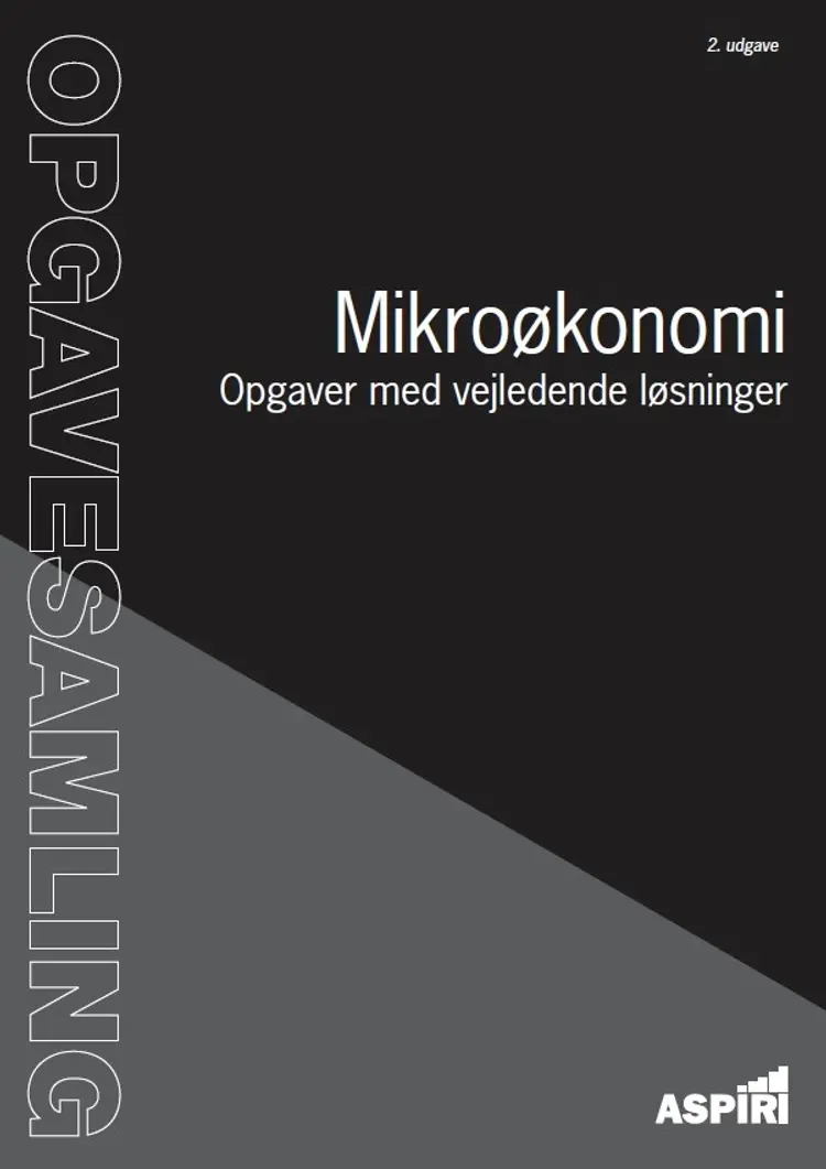 Opgavesamling i Mikroøkonomi af Michael Andersen