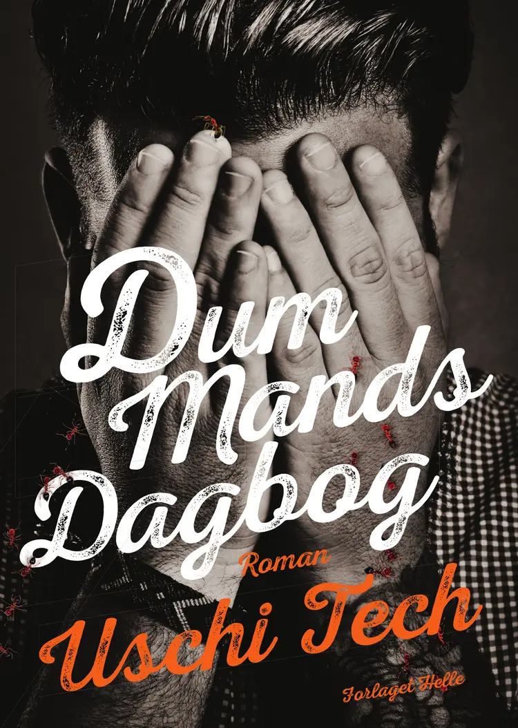 Dum mands dagbog af Uschi Tech