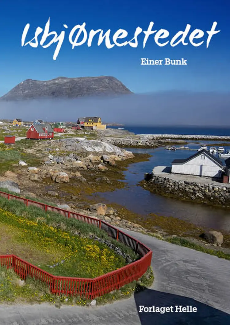 Isbjørnestedet af Einer Bunk