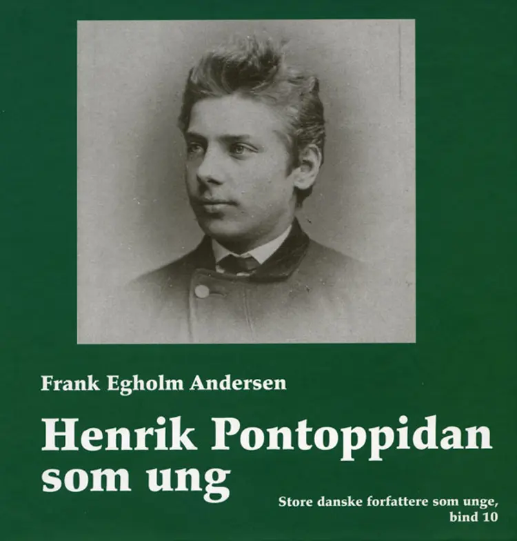 Henrik Pontoppidan som ung af Frank Egholm Andersen