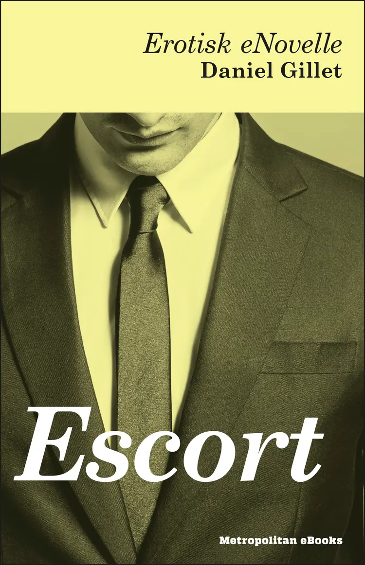 Escort af Daniel Gillet