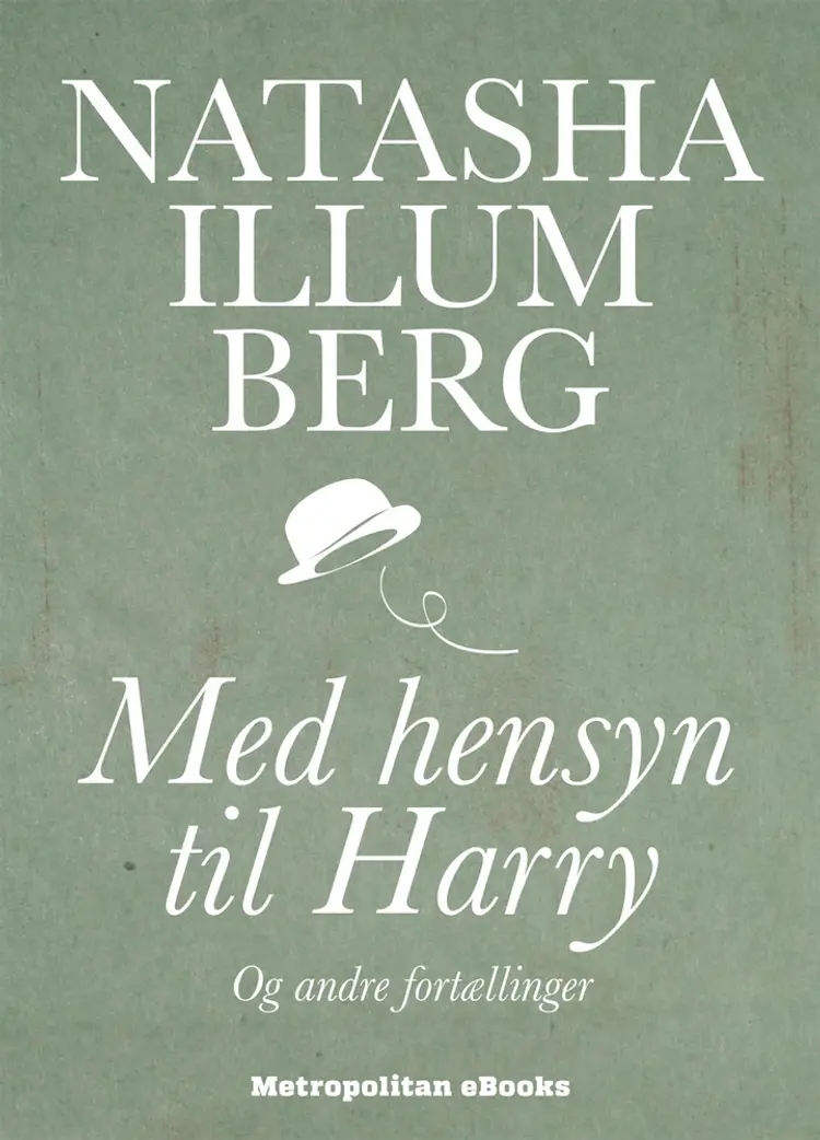 Med hensyn til Harry af Natasha Illum Berg