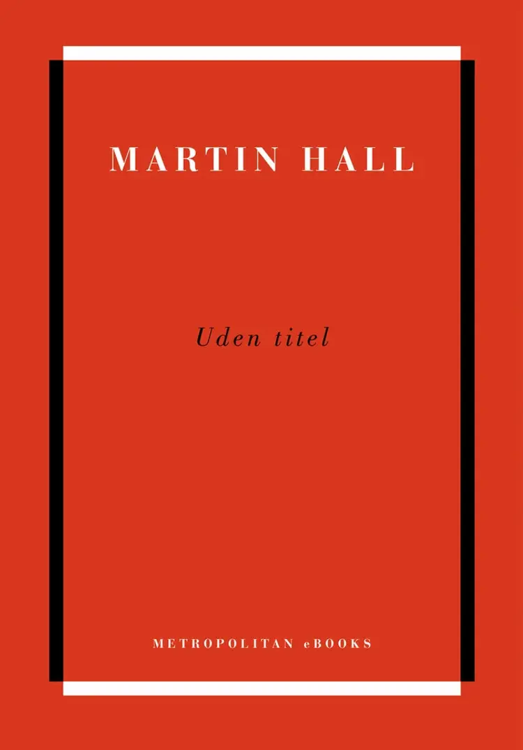 Uden titel af Martin Hall