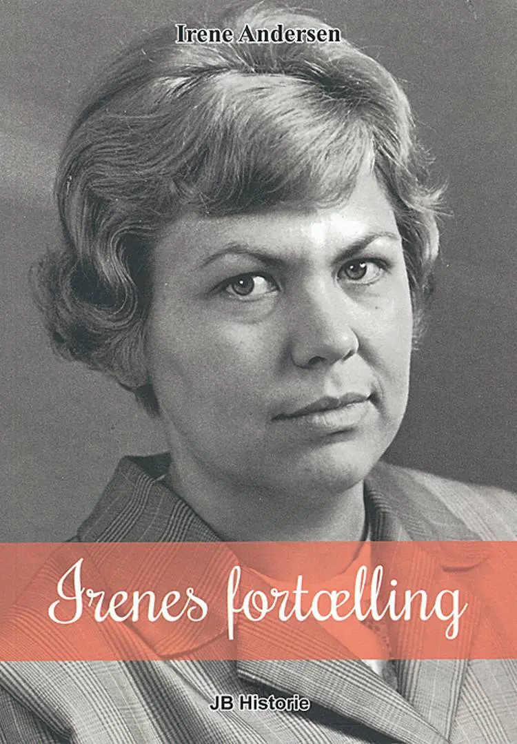 Irenes fortælling af Irene Andersen