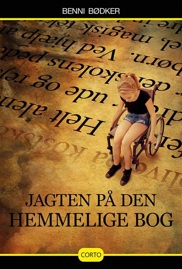 Jagten på den hemmelige bog af Benni Bødker
