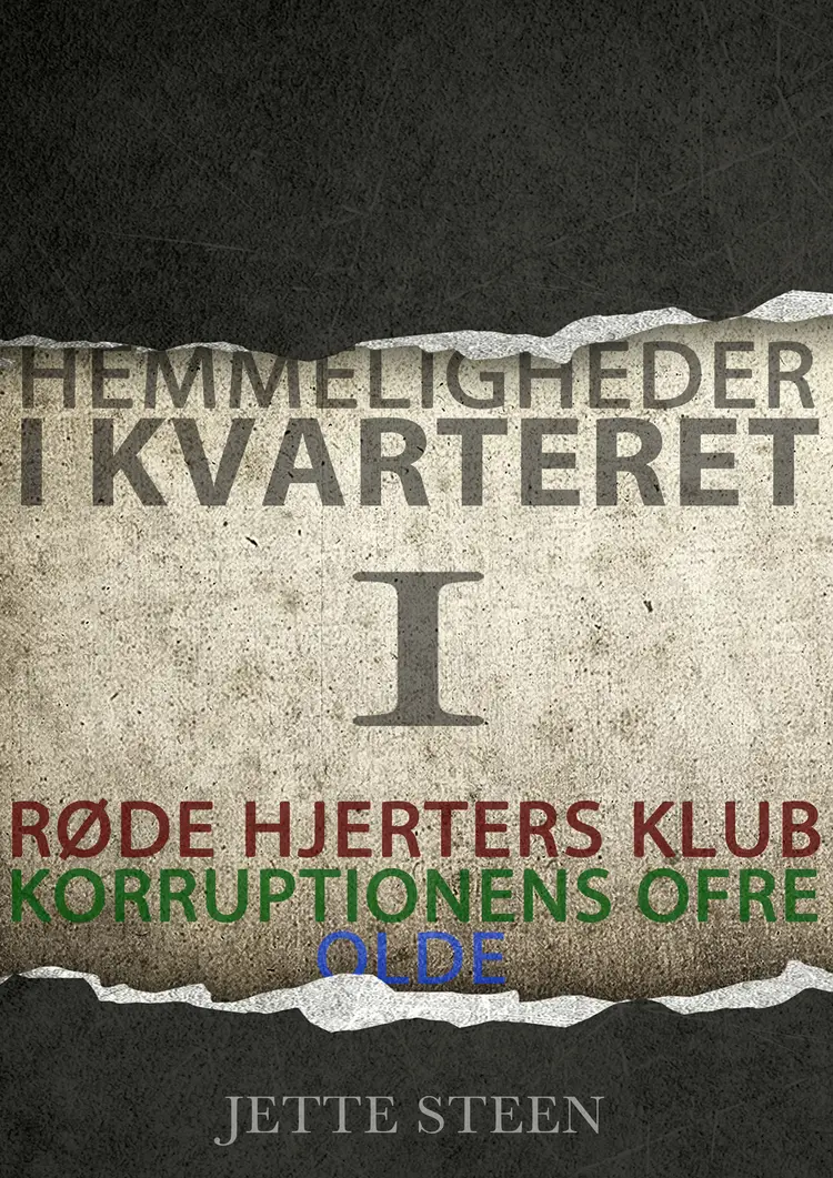 Hemmeligheder i kvarteret 1 af Jette Steen