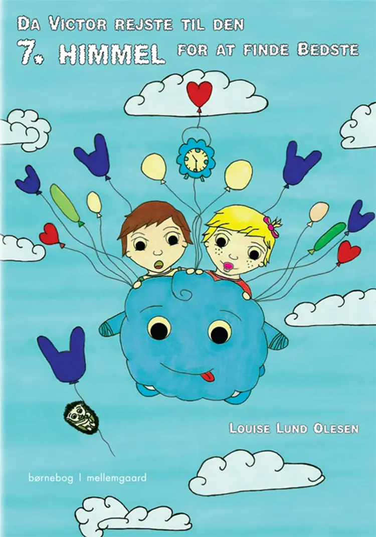 Da Victor rejste til den 7. himmel for at finde Bedste af Louise Lund Olesen