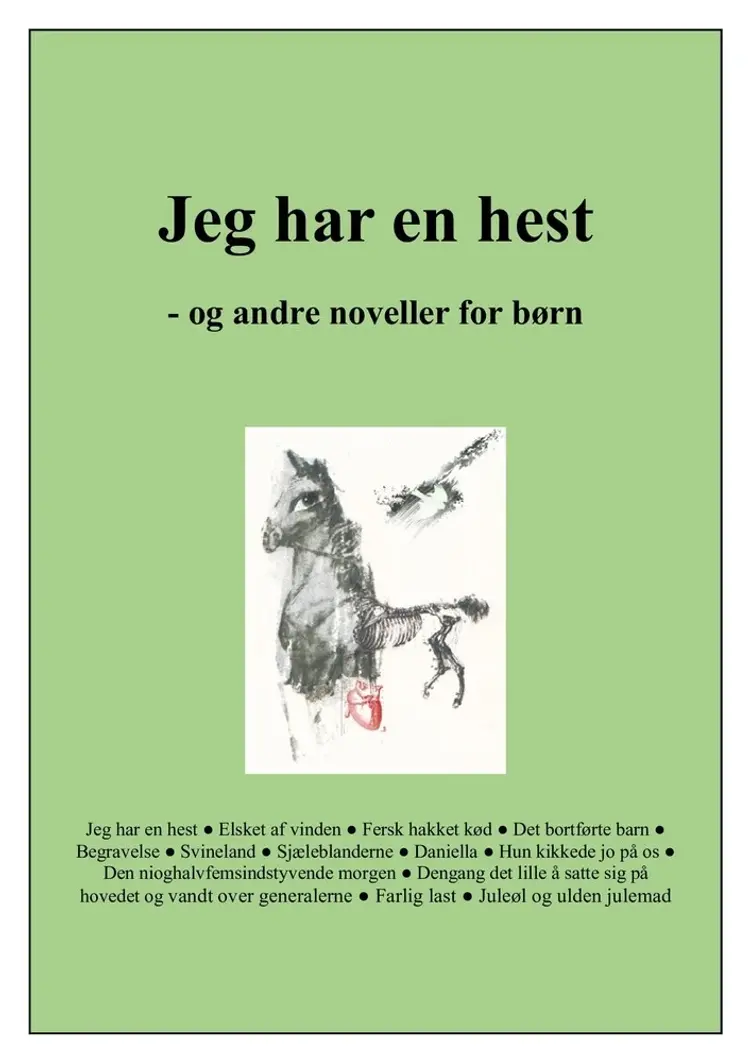 Jeg har en hest af Kåre Bluitgen