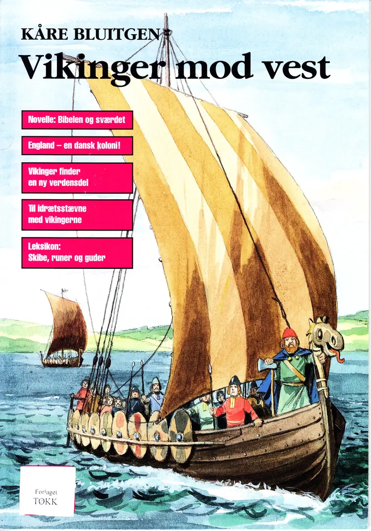 Vikinger mod vest af Kåre Bluitgen