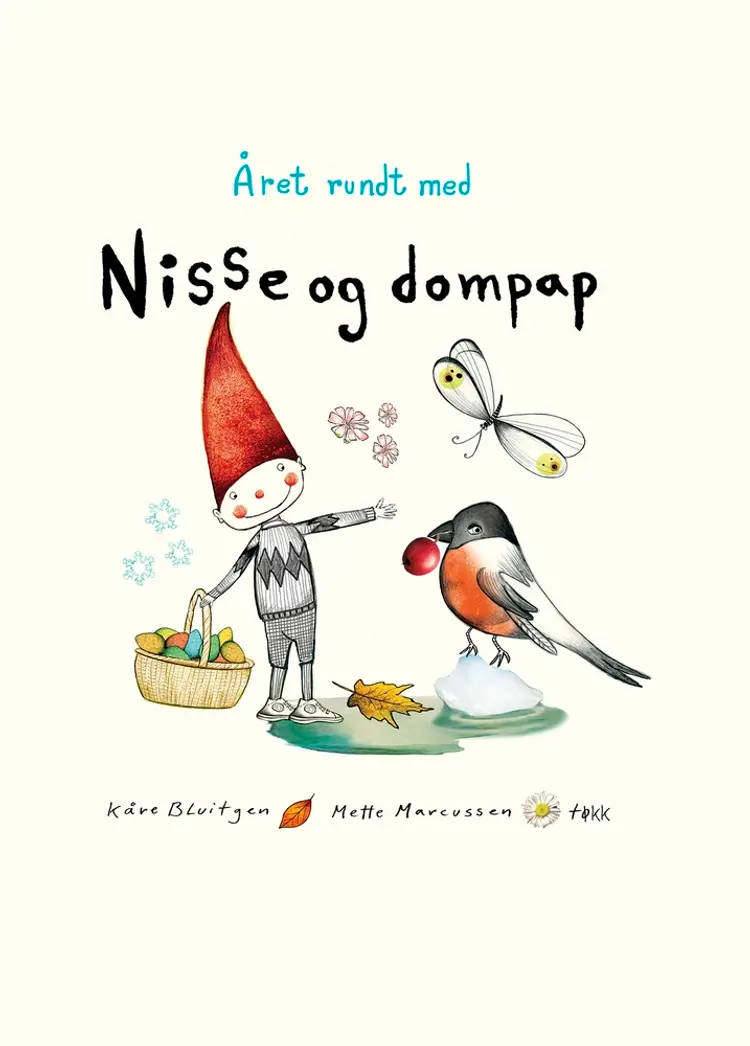 Året rundt med Nisse og Dompap af Kåre Bluitgen