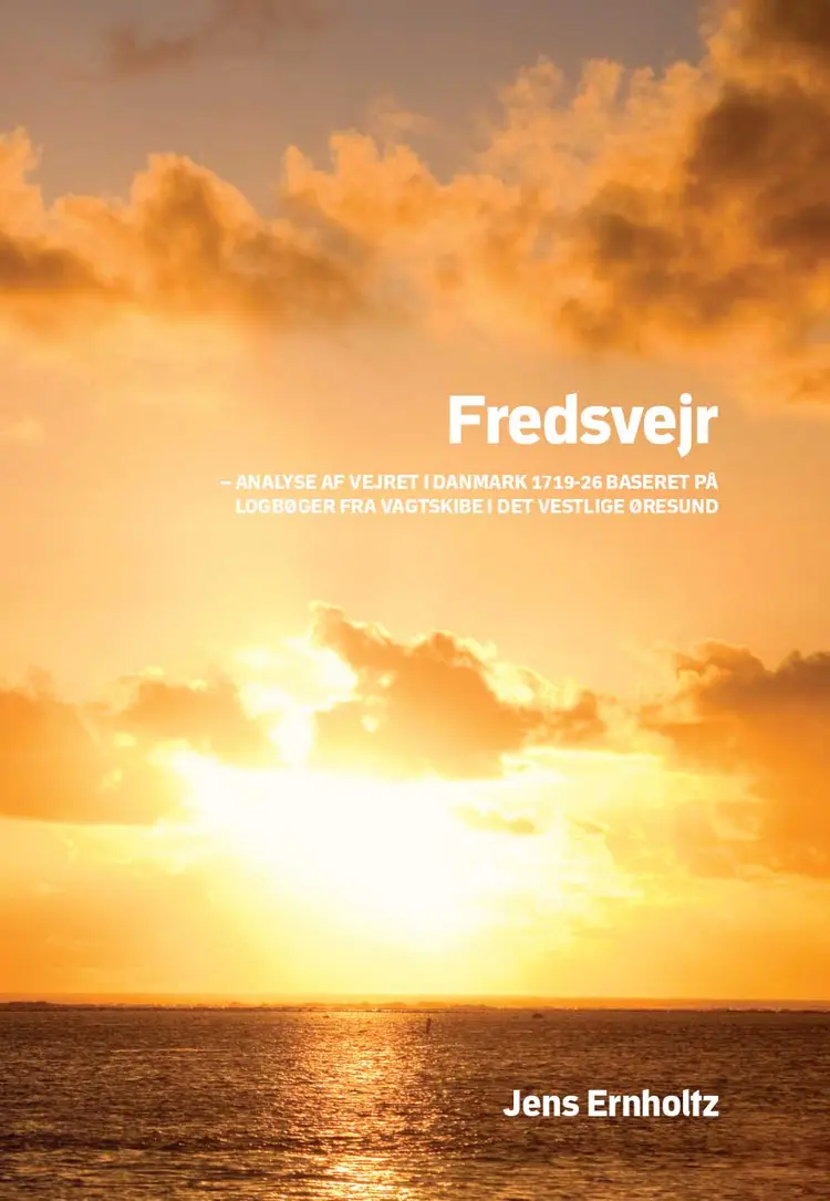 Fredsvejr af Jens Ernholtz