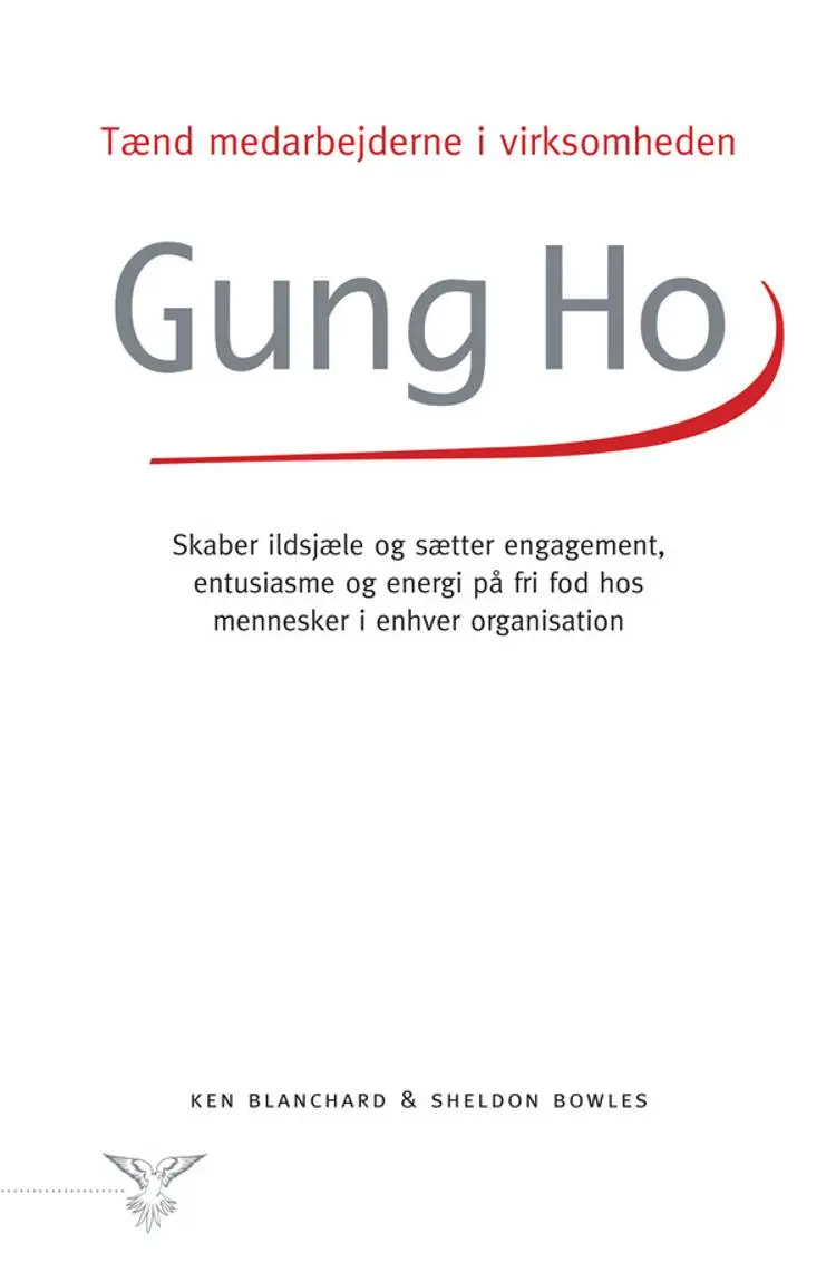 Gung Ho! af Ken Blanchard