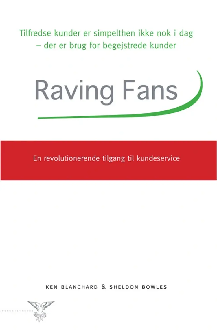 Raving fans af Ken Blanchard