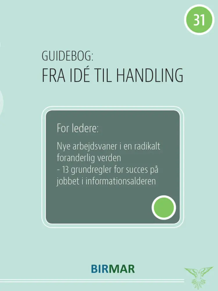 Nye arbejdsvaner i en radikalt foranderlig verden af Lars Stig Duehart