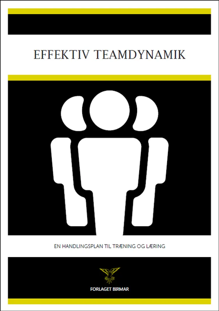 Effektiv teamdynamik af Lars Stig Duehart