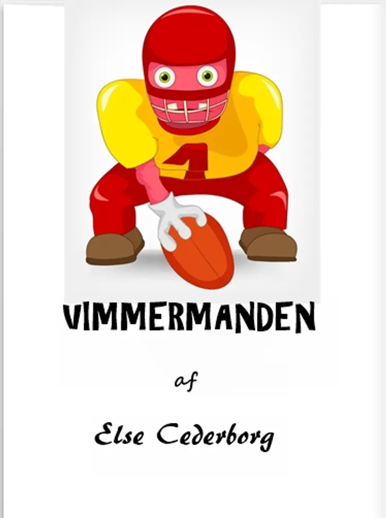 Vimmermanden af Else Cederborg